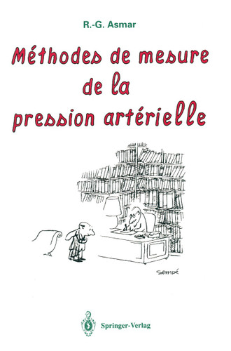 Méthodes de mesure de la pression artérielle book cover by R. G. Asmar
