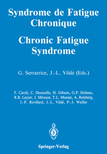 Syndrome de Fatigue Chronique / Chronic Fatigue Syndrome book cover by Georges Serratrice, Jean-Louis Vildé