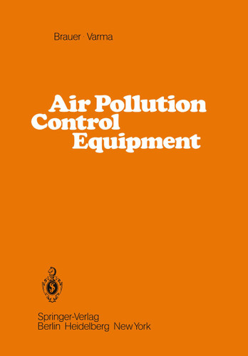 Air Pollution Control Equipment book cover by H. Brauer, Y. B. G. Varma