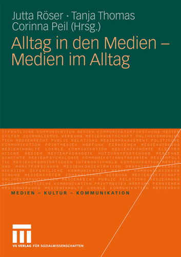 Alltag in den Medien - Medien im Alltag (Medien • Kultur • Kommunikation) book cover by 