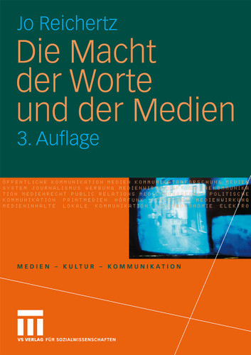 Die Macht der Worte und der Medien (Medien • Kultur • Kommunikation) book cover by Jo Reichertz