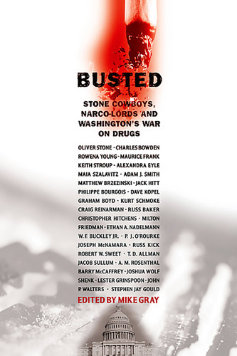 Busted: Stone Cowboys, Narco-Lords and Washington's War on Drugs (Nation Books) book cover by 