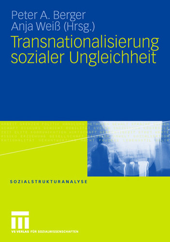 Transnationalisierung sozialer Ungleichheit (Sozialstrukturanalyse) book cover by 