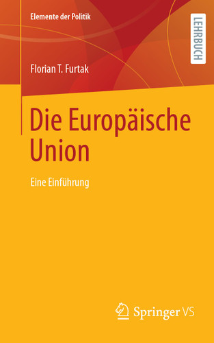 Die Europäische Union: Eine Einführung (Elemente der Politik) book cover by Florian T. Furtak