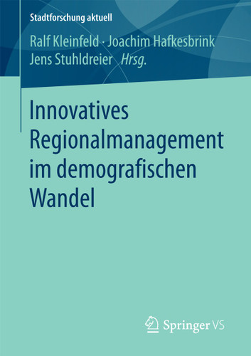 Innovatives Regionalmanagement im demografischen Wandel (Stadtforschung aktuell) book cover by 
