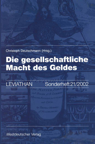 Die gesellschaftliche Macht des Geldes (Leviathan Sonderhefte #21) book cover by 