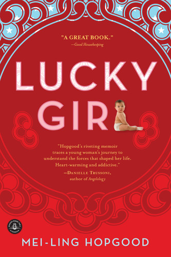 Lucky Girl book cover by Mei-Ling Hopgood