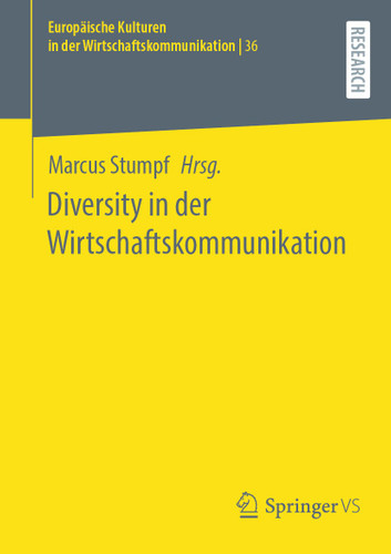 Diversity in der Wirtschaftskommunikation (Europäische Kulturen in der Wirtschaftskommunikation #36) book cover by 