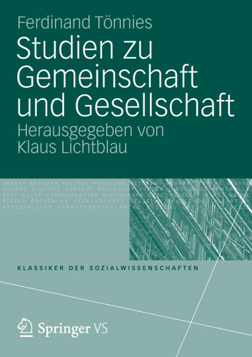 Studien zu Gemeinschaft und Gesellschaft (Klassiker der Sozialwissenschaften) book cover by Ferdinand Tönnies