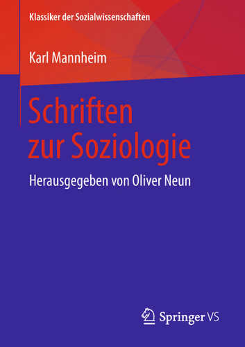 Schriften zur Soziologie: Herausgegeben von Oliver Neun (Klassiker der Sozialwissenschaften) book cover by Karl Mannheim
