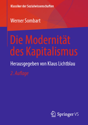 Die Modernität des Kapitalismus: Herausgegeben von Klaus Lichtblau (Klassiker der Sozialwissenschaften) book cover by Werner Sombart