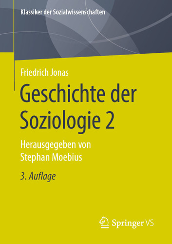 Geschichte der Soziologie 2: Herausgegeben von Stephan Moebius (Klassiker der Sozialwissenschaften) book cover by Friedrich Jonas