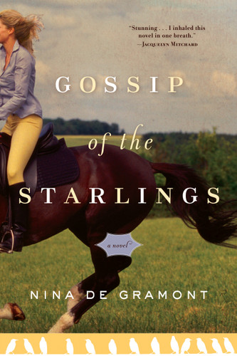 Gossip of the Starlings book cover by Nina de Gramont