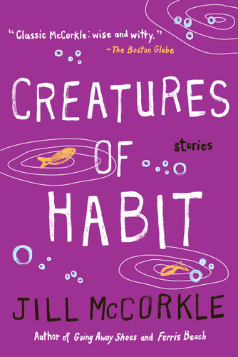 Creatures of Habit book cover by Jill McCorkle