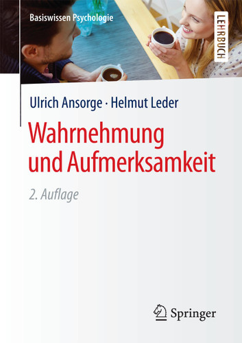 Wahrnehmung und Aufmerksamkeit (Basiswissen Psychologie) book cover by Ulrich Ansorge, Helmut Leder