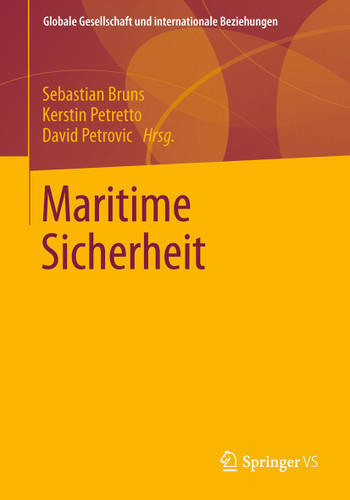 Maritime Sicherheit (Globale Gesellschaft und internationale Beziehungen) book cover by 