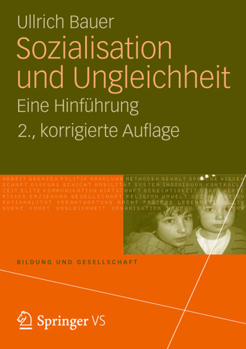 Sozialisation und Ungleichheit: Eine Hinführung (Bildung und Gesellschaft) book cover by Ullrich Bauer