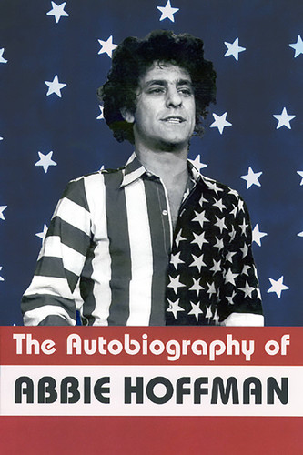 The Autobiography of Abbie Hoffman book cover by Abbie Hoffman