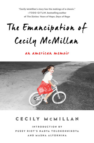 The Emancipation of Cecily McMillan: An American Memoir book cover by Cecily McMillan