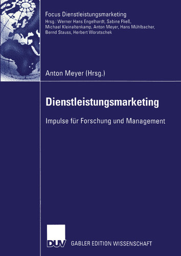 Dienstleistungsmarketing: Impulse für Forschung und Management (Fokus Dienstleistungsmarketing) book cover by 