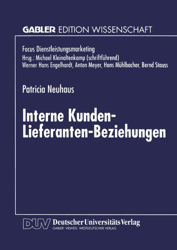 Interne Kunden-Lieferanten-Beziehungen (Fokus Dienstleistungsmarketing) book cover by 