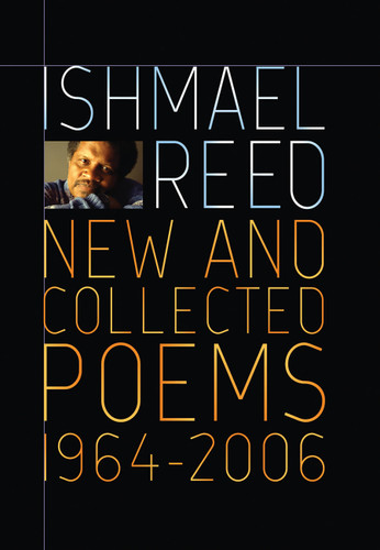 New and Collected Poems 1964-2007 book cover by Ishmael Reed