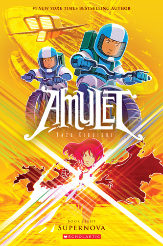 Supernova: A Graphic Novel (Amulet #8) (Amulet) book cover by Kazu Kibuishi
