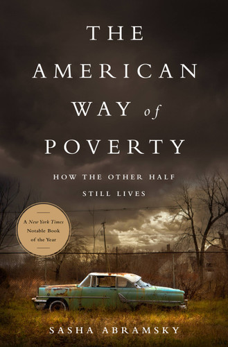 The American Way of Poverty: How the Other Half Still Lives book cover by Sasha Abramsky