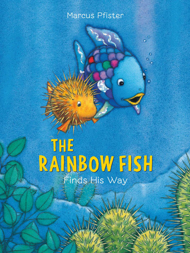 Rainbow Fish Finds His Way (Rainbow Fish) book cover by Marcus Pfister