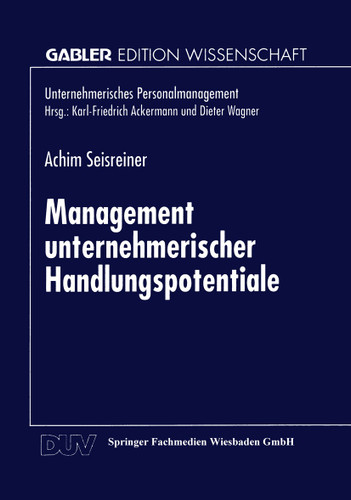Management unternehmerischer Handlungspotentiale (Unternehmerisches Personalmanagement) book cover by 