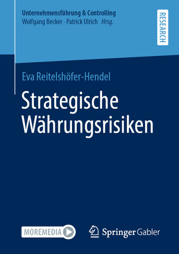 Strategische Währungsrisiken (Unternehmensführung & Controlling) book cover by Eva Reitelshöfer-Hendel