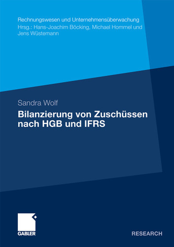 Bilanzierung von Zuschüssen nach HGB und IFRS (Rechnungswesen und Unternehmensüberwachung) book cover by Sandra Wolf