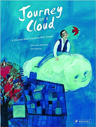 Journey on a Cloud: A Children's Book Inspired by Marc Chagall Cover