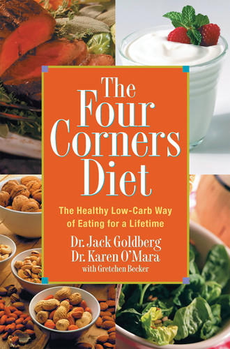 The Four Corners Diet: The Healthy Low-Carb Way of Eating for a Lifetime book cover by Jack Goldberg, Karen O'Mara