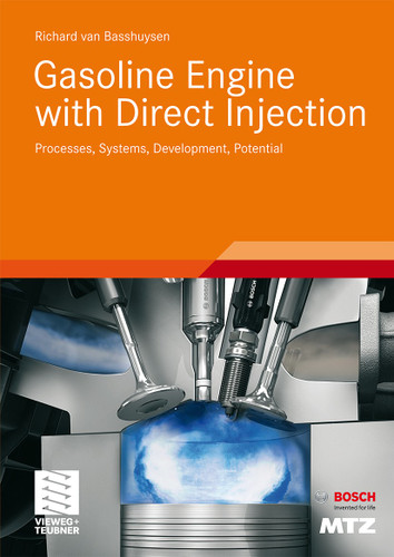 Gasoline Engine with Direct Injection: Processes, Systems, Development, Potential (ATZ/MTZ-Fachbuch) book cover by Richard van Basshuysen
