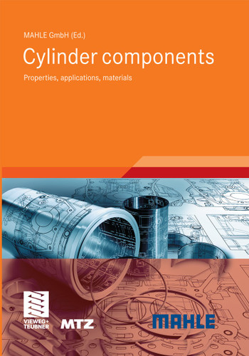Cylinder components: Properties, applications, materials (ATZ/MTZ-Fachbuch) book cover by 
