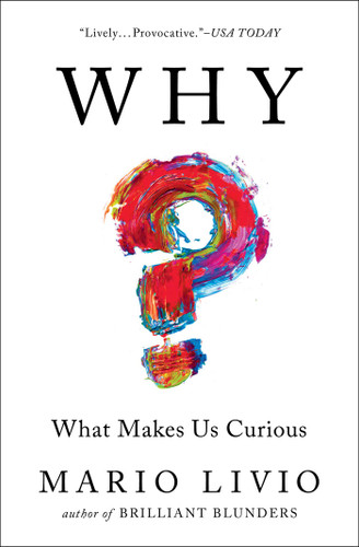 Why?: What Makes Us Curious book cover by Mario Livio