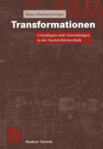 Transformationen: Grundlagen und Anwendungen in der Nachrichtentechnik (Studium Technik) book cover by Klaus-Eberhard Krüger