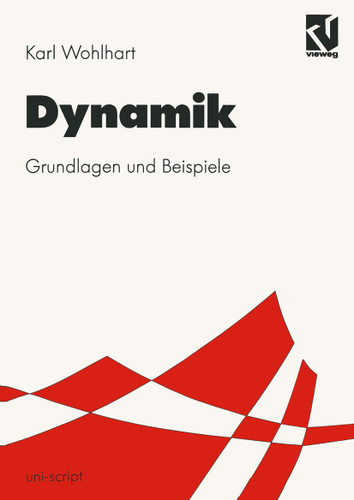 Dynamik: Grundlagen und Beispiele (uni-script) book cover by Karl Wohlhart