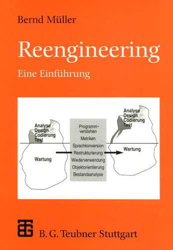 Reengineering: Eine Einführung (XLeitfäden der Informatik) book cover by Bernd Müller