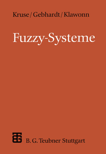 Fuzzy-Systeme (XLeitfäden der Informatik) book cover by Frank Klawonn, Jörg Gebhardt