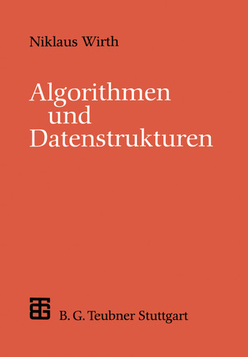 Algorithmen und Datenstrukturen: Pascal-Version (XLeitfäden der Informatik) book cover by Niklaus Wirth