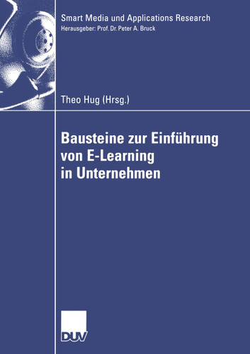 Bausteine zur Einführung von E-Learning in Unternehmen (Smart Media und Applications Research) book cover by 