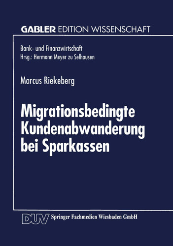 Migrationsbedingte Kundenabwanderung bei Sparkassen (Bank- und Finanzwirtschaft) book cover by 