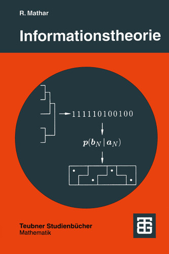 Informationstheorie: Diskrete Modelle und Verfahren (Teubner Studienbücher Mathematik) book cover by 