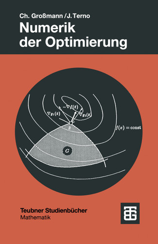 Numerik der Optimierung (Teubner Studienbücher Mathematik) book cover by Christian Großmann, Johannes Terno