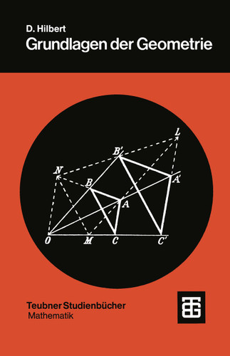 Grundlagen der Geometrie (Teubner Studienbücher Mathematik) book cover by David Hilbert