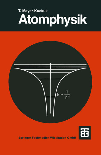 Atomphysik: Eine Einführung (Teubner Studienbücher Physik) book cover by Theo Mayer-Kuckuk