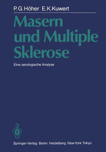 Masern und Multiple Sklerose: Eine serologische Analyse book cover by P.G. Höher, E.K. Kuwert