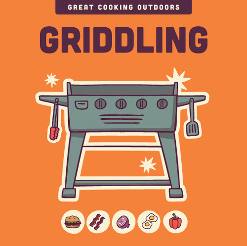 Griddling (The Great Cooking Outdoors series) book cover by Editors of the Harvard Common Press